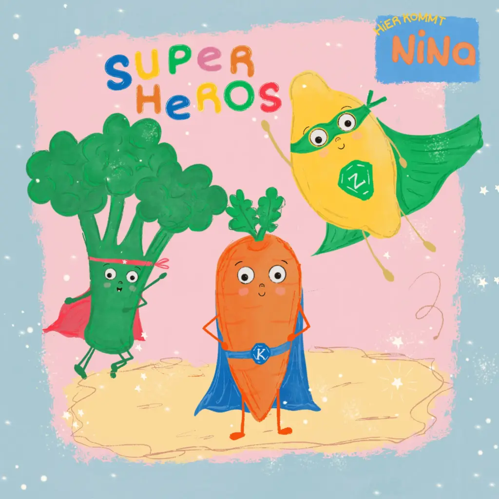 Cover des Songs Superheroes, Kindermusik für Groß und Klein der Kinderliedersängerin "Hier kommt Nina!"